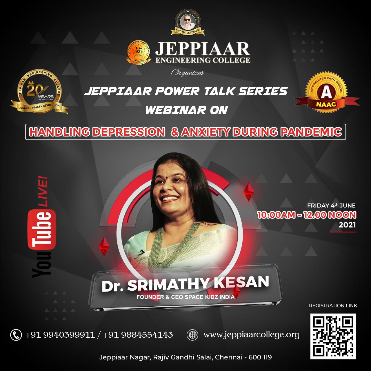 JEPPIAAR POWER TALK SERIES ”Handling Depression & Anxiety during